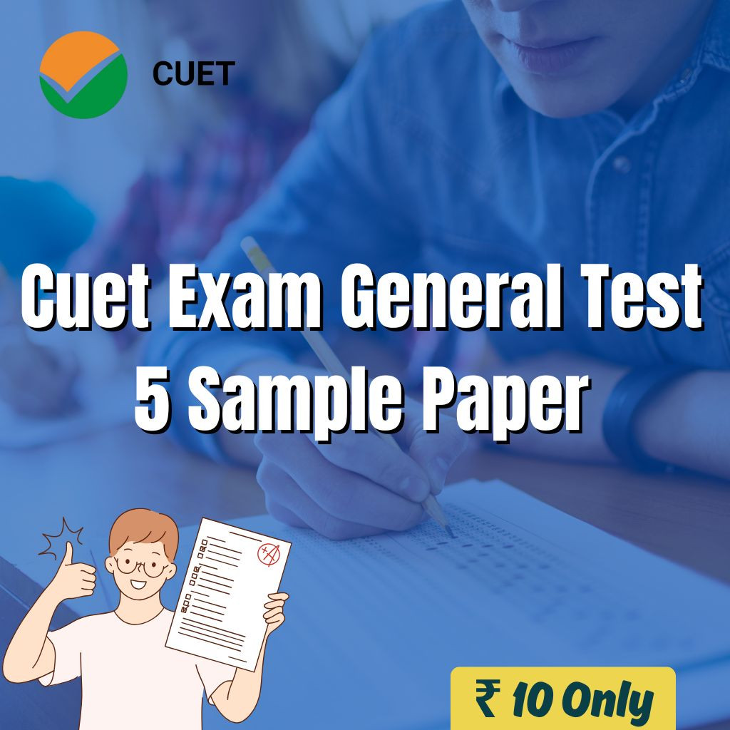 Cuet Exam General Test 5 Sample Paper